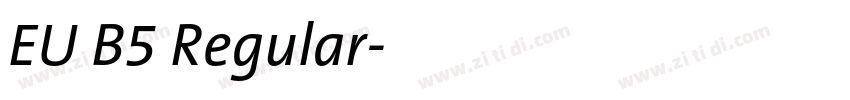 EU B5 Regular字体转换